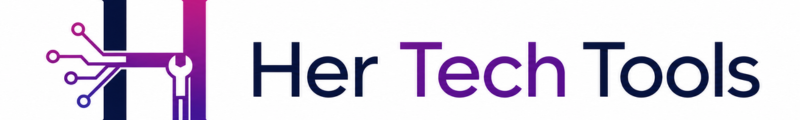 HerTechTools | Tech Resources & Digital Tools for Women